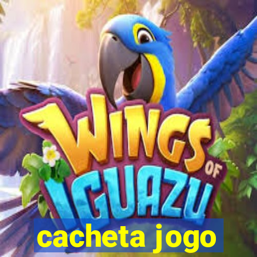 cacheta jogo